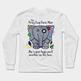 Mighty Grey Leg Face Man - Eye Voodoo Long Sleeve T-Shirt